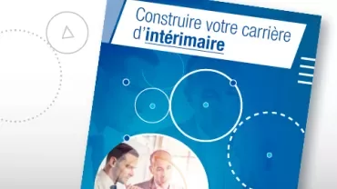 Brochure bleue sur la construction d'une carrière intérimaire.